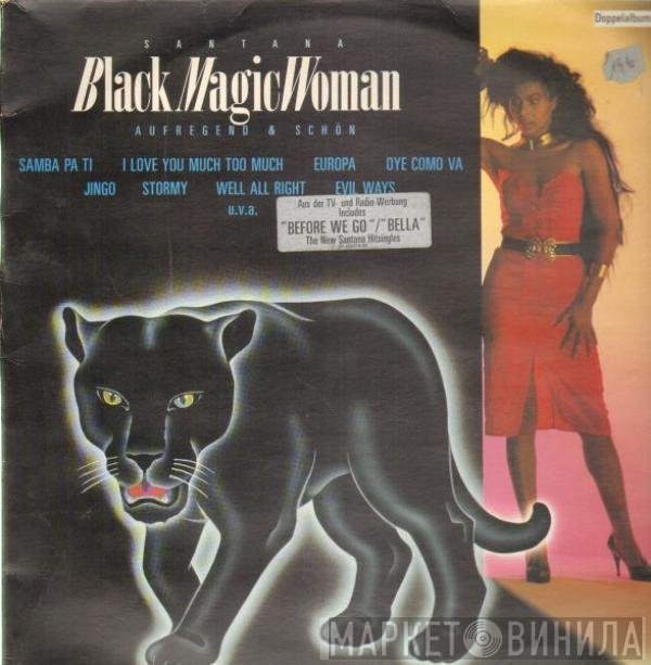 Santana  - Black Magic Woman