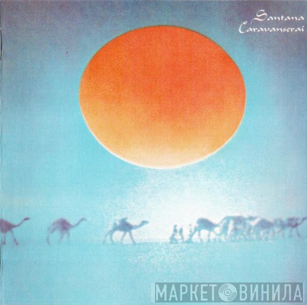 Santana - Caravanserai