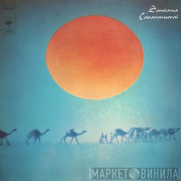 Santana - Caravanserai