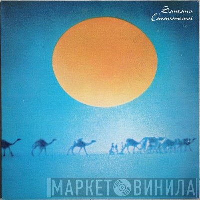 Santana - Caravanserai