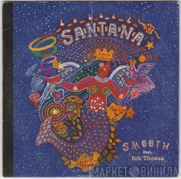 Santana Feat. Rob Thomas  - Smooth