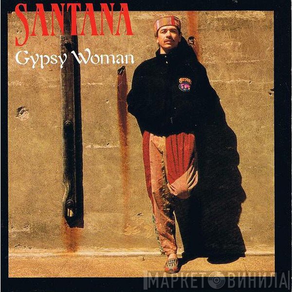 Santana  - Gypsy Woman