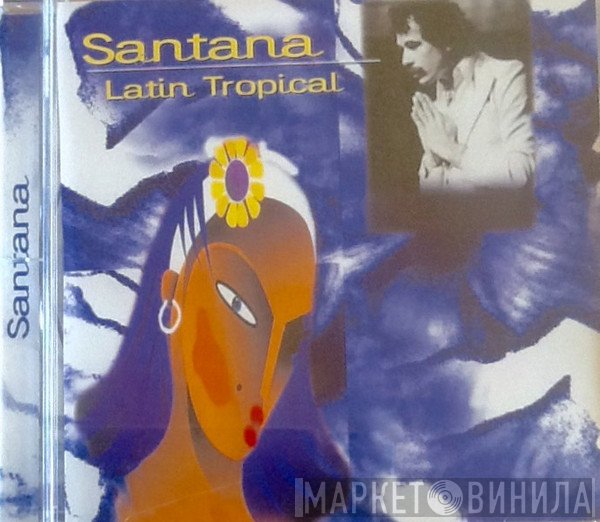 Santana  - Latin Tropical