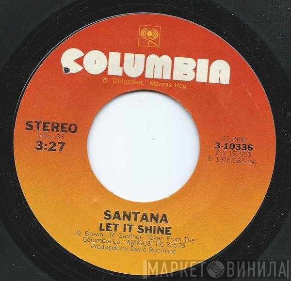 Santana  - Let It Shine