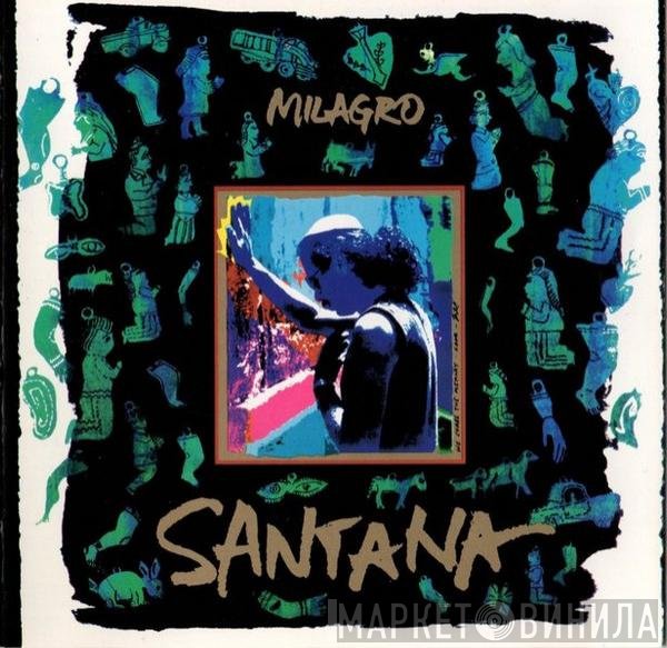 Santana  - Milagro