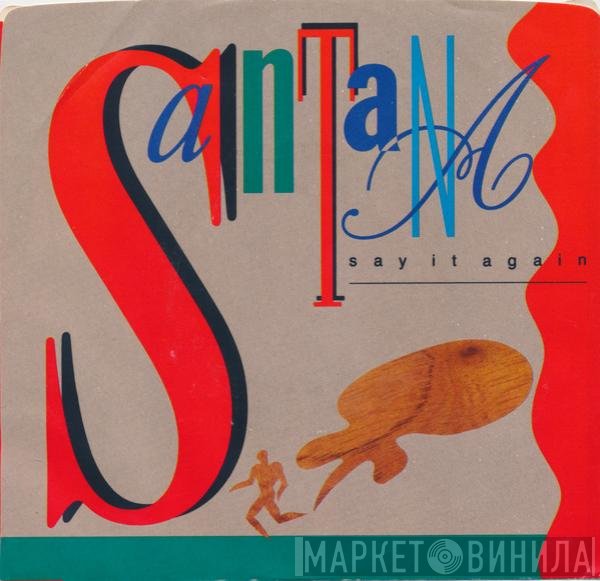 Santana  - Say It Again