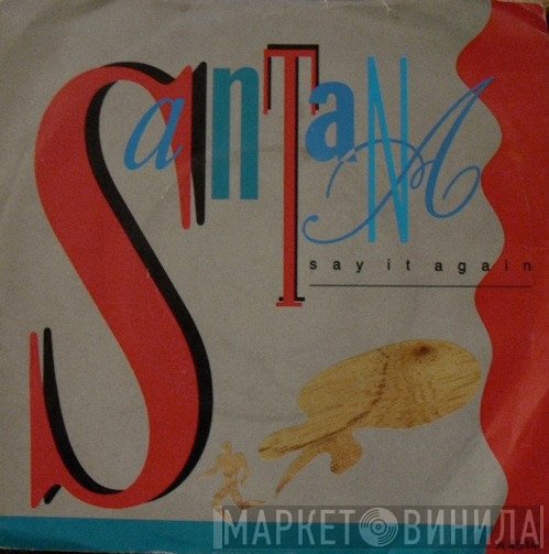 Santana - Say It Again