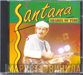 Santana  - Shades Of Time