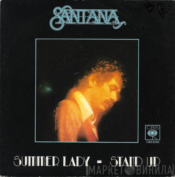 Santana - Summer Lady / Stand Up