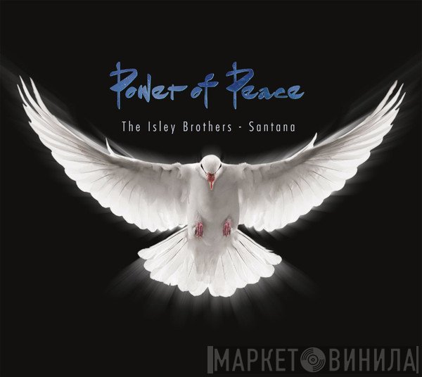 Santana, The Isley Brothers - Power Of Peace