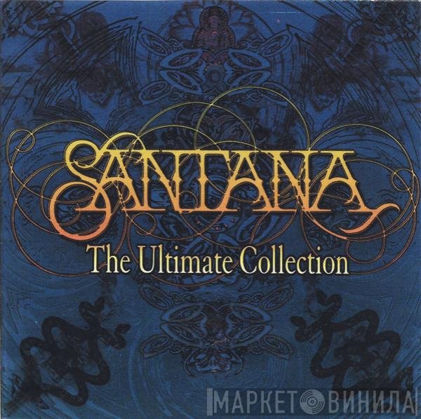 Santana  - The Ultimate Collection