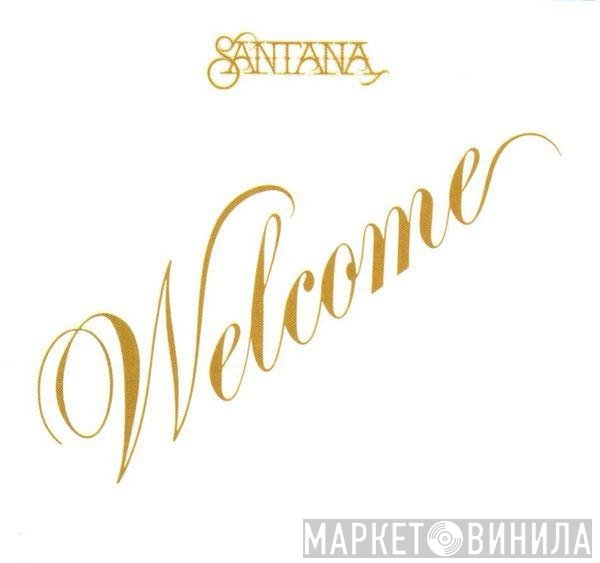 Santana  - Welcome