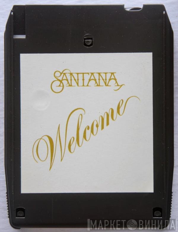 Santana  - Welcome
