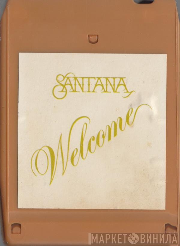 Santana  - Welcome