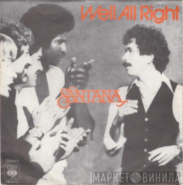 Santana  - Well All Right