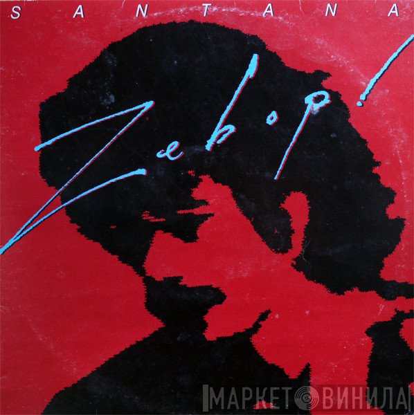 Santana  - Zebop!