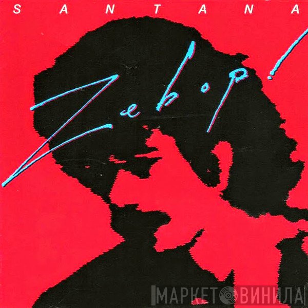 Santana  - Zebop!