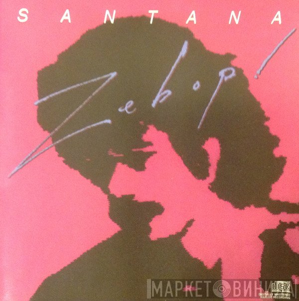 Santana  - Zebop!