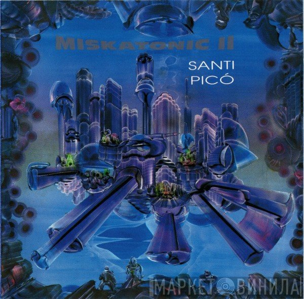 Santi Pico  - Miskatonic II