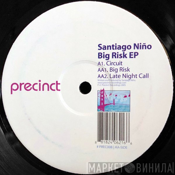 Santiago Niño - The Big Risk EP