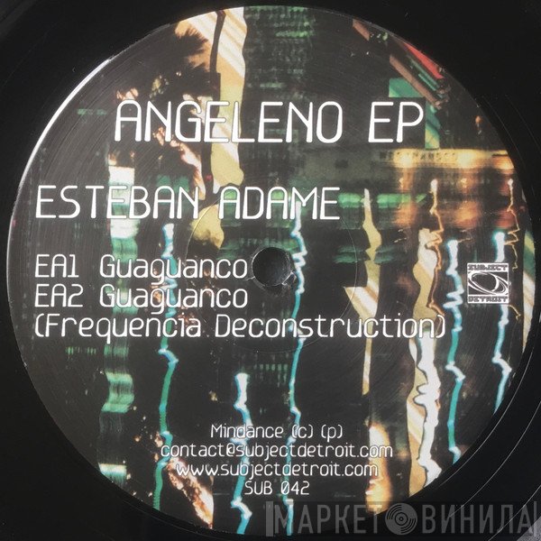 Santiago Salazar, Esteban Adame - Angeleno EP