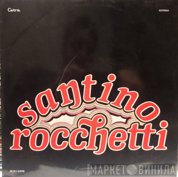 Santino Rocchetti  - Santino Rocchetti