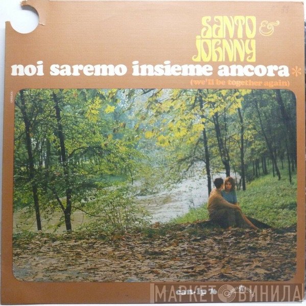 Santo & Johnny - Noi Saremo Insieme Ancora (We'll Be Together Again)