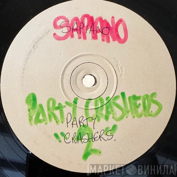Sapiano And The Partycrashers - Party Crashers 2