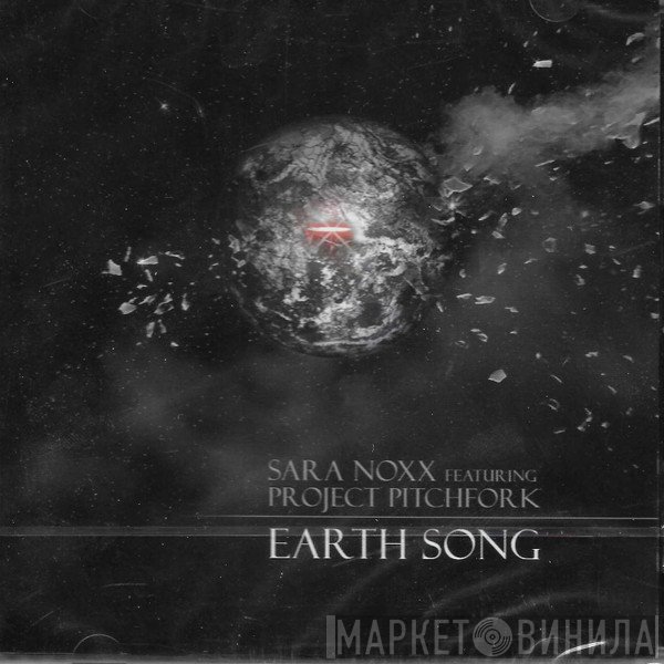 Sara Noxx Featuring Project Pitchfork  - Earth Song