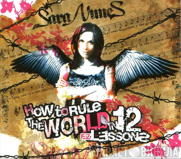 Sara Nunes  - How To Rule The World In 12 EZ Lessons