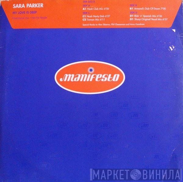 Sara Parker - My Love Is Deep
