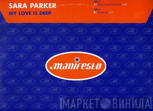 Sara Parker - My Love Is Deep