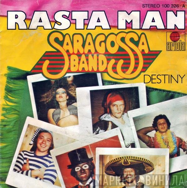 Saragossa Band  - Rasta Man / Destiny