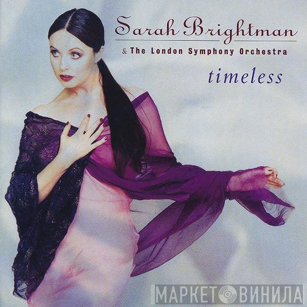 Sarah Brightman & The London Symphony Orchestra  - Timeless