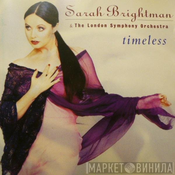 Sarah Brightman & The London Symphony Orchestra  - Timeless