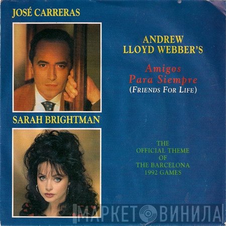 Sarah Brightman, Andrew Lloyd Webber, José Carreras - Amigos Para Siempre (Friends For Life)