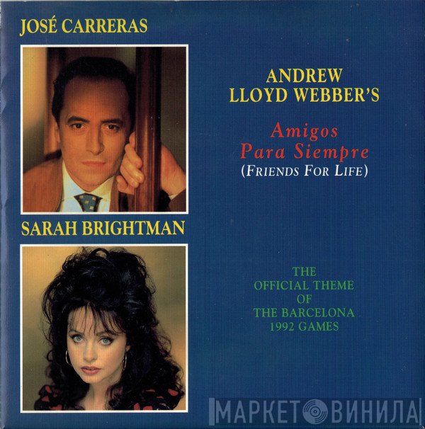 Sarah Brightman, Andrew Lloyd Webber, José Carreras - Amigos Para Siempre (Friends For Life)
