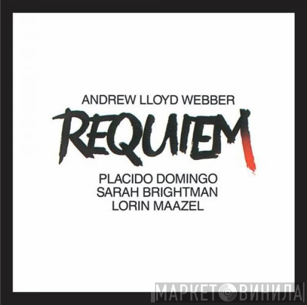 Sarah Brightman, Andrew Lloyd Webber, Placido Domingo, Lorin Maazel - Requiem