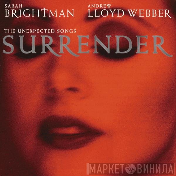 Sarah Brightman, Andrew Lloyd Webber - Surrender: The Unexpected Songs