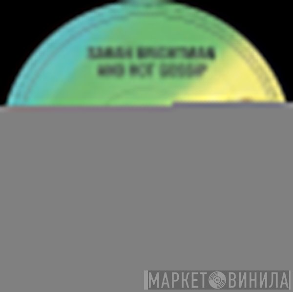 Sarah Brightman, Hot Gossip - I Lost My Heart To A Starship Trooper