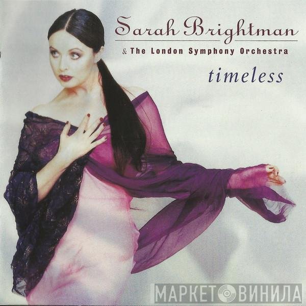 Sarah Brightman, The London Symphony Orchestra - Timeless