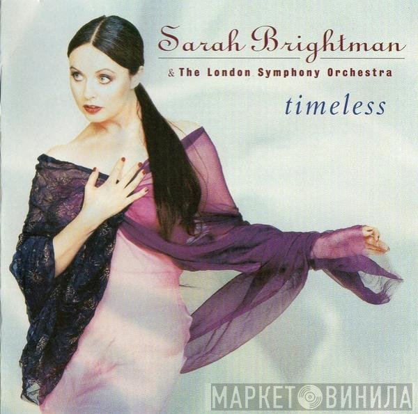 Sarah Brightman, The London Symphony Orchestra - Timeless