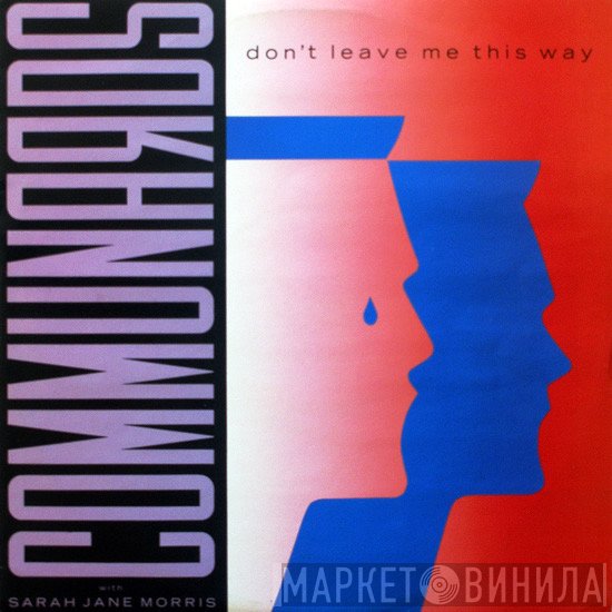 Sarah Jane Morris, The Communards - Don't Leave Me This Way