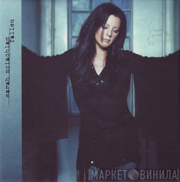 Sarah McLachlan  - Fallen