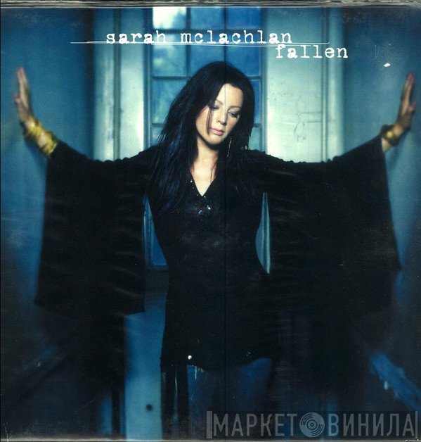 Sarah McLachlan  - Fallen