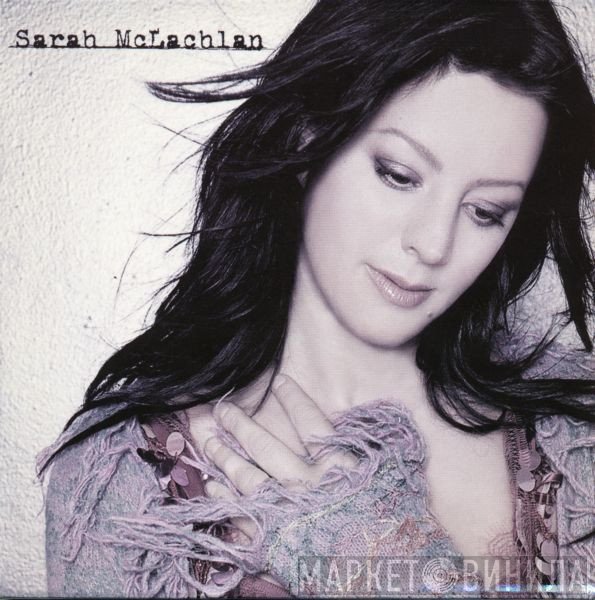 Sarah McLachlan - Sarah McLachlan