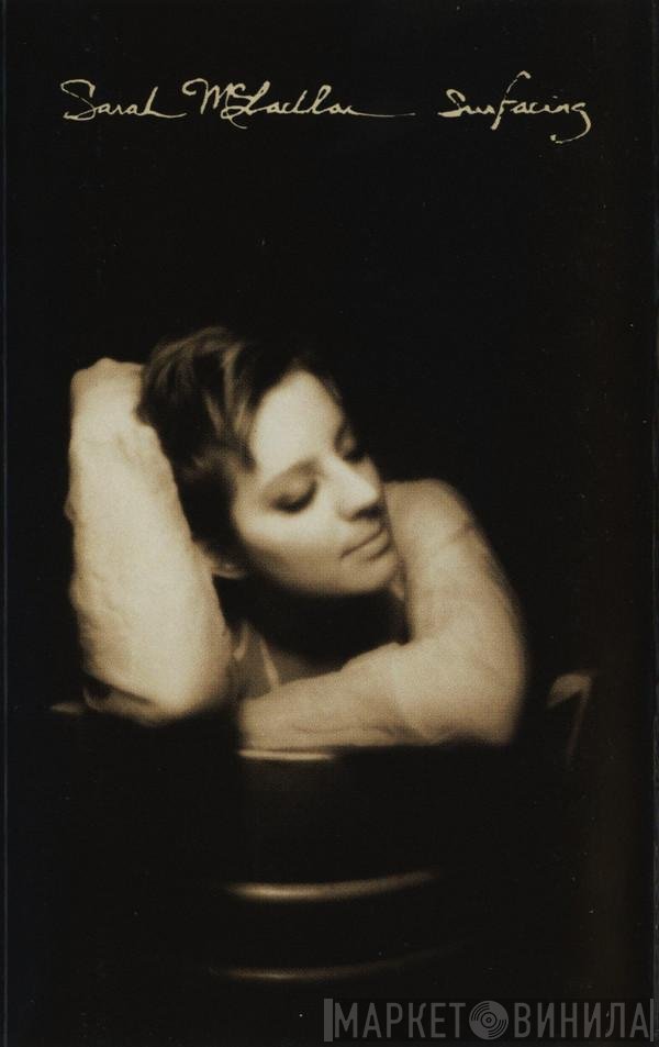 Sarah McLachlan  - Surfacing