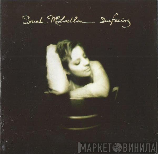 Sarah McLachlan  - Surfacing