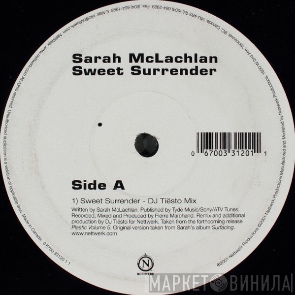 Sarah McLachlan - Sweet Surrender (DJ Tiësto Remix) / I Love You (BT Mix)