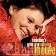 Sarah Moule - Something's Gotta Give